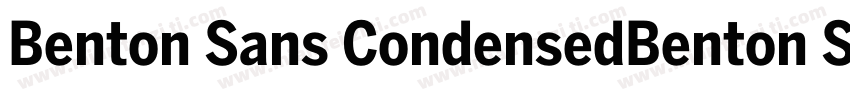 Benton Sans CondensedBenton Sans字体转换